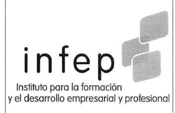 INFEP INSTITUTO PARA LA FORMACION Y EL DESARROLLO EMPRESARIAL Y PROFESIONAL
