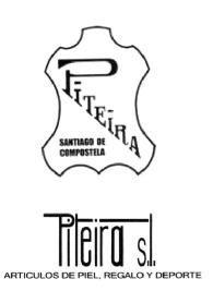 PITEIRA SANTIAGO COMPOSTELA PITEIRA S.L. ARTICULOS DE PIEL, REGALO Y DEPORTE