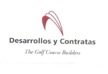 DESARROLLOS Y CONTRATAS THE GOLF COURSE BUILDERS