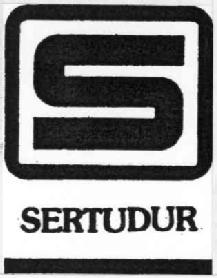 S SERTUDUR