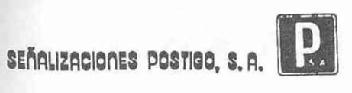 SEÑALIZACIONES POSTIGO, S.A. P S A