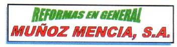REFORMAS EN GENERAL MUÑOZ MENCIA, S.A