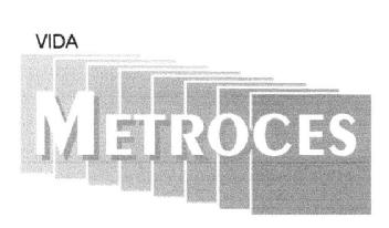 VIDA METROCES