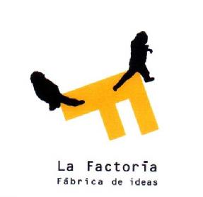 F LA FACTORIA FABRICA DE IDEAS