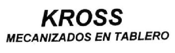 KROSS MECANIZADOS EN TABLERO