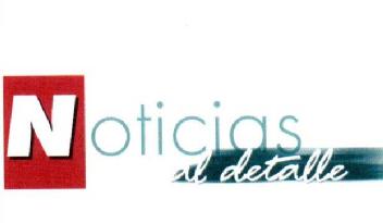 NOTICIAS AL DETALLE