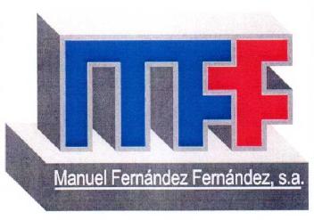 MFF MANUEL FERNANDEZ FERNANDEZ , S.A