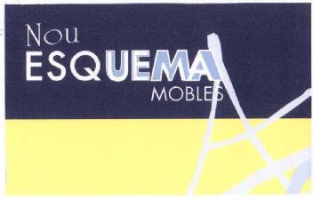 NOU ESQUEMA MOBLES