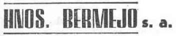 HNOS. BERMEJO S.A