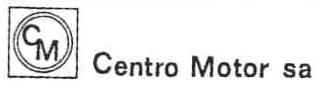 C M CENTRO MOTOR, S.A