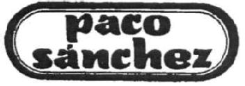 PACO SANCHEZ