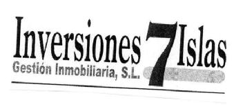 INVERSIONES 7 ISLAS. GESTION INMOBILIARIA, S.L