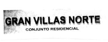GRAN VILLAS NORTE CONJUNTO RESIDENCIAL