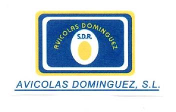 AVICOLAS DOMINGUEZ S.D.R. AVICOLAS DOMINGUEZ, S.L