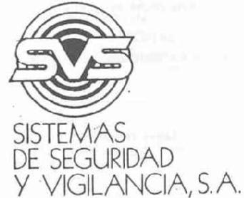 S V S SISTEMAS DE SEGURIDAS Y VIGILANCIA, S.A