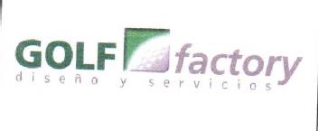 GOLF FACTORY DISEÑO Y SERVICIOS