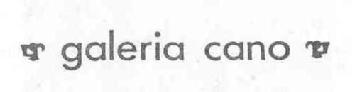 GALERIA CANO