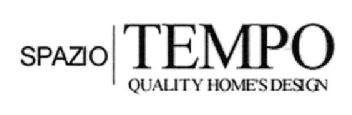 SPAZIO TEMPO QUALITY HOME'S DESIGN