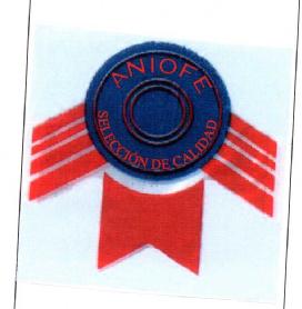 ANIOFE SELECCION DE CALIDAD