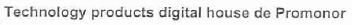 TECHNOLOGY PRODUCTS DIGITAL HOUSE DE PROMONOR