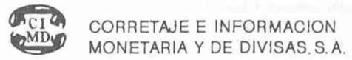 CIMD CORRETAJE E INFORMACION MONETARIA DE DIVISAS, S.A