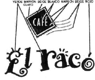 CAFE EL RACO