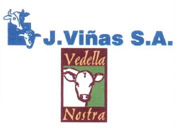 J. VIÑAS S.A. VEDELLA NOSTRA