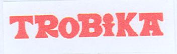 TROBIKA