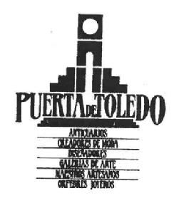 PUERTA DE TOLEDO MERCADO ANTICUARIOS CREADORES DE MODA DISEÑADORES GALERIAS DE ARTE MAESTROS ARTESANOS ORFEBRES JOYEROS