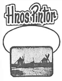 HNOS. PINTOR