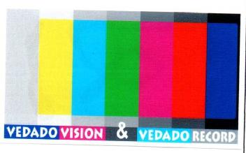 VEDADO VISION & VEDADO RECORD