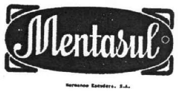MENTASUL HERMANOS ESCUDERO, S.A