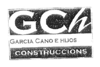 GCH GARCIA CANO E HIJOS CONSTRUCCIONS