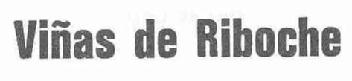 VIÑAS DE RIBOCHE