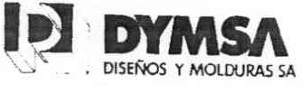 D DYMSA DISEÑOS Y MOLDURAS, S.A