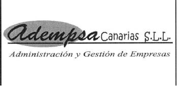ADEMPSA CANARIAS S.L.L. ADMINISTRACION Y GESTION DE EMPRESAS