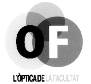 OF L'OPTICA DE LA FACULTAT