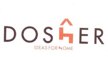 DOSHER. IDEAS FOR HOME