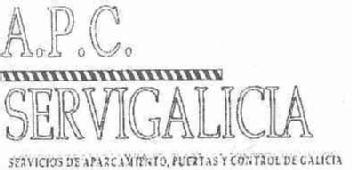 A.P.C. SERVIGALICIA SERVICIOS DE APARCAMIENTO, PUERTAS Y CONTROL DE GALICIA