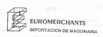 E EUROMERCHANTS IMPORTACION DE MAQUINARIA