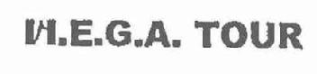 H.E.G.A. TOUR