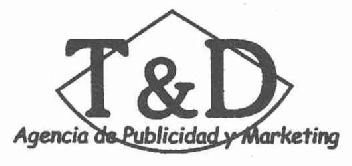 T & D AGENCIA DE PUBLICIDAD Y MARKETING