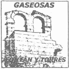 GASEOSAS FONTAN Y TORRES