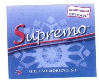 SUPREMO ROYCONGEL GRUESO MORENO S.L. GM
