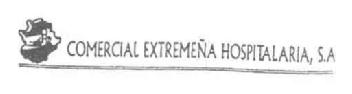COMERCIAL EXTREMEÑA HOSPITALARIA, S.A