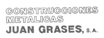CONSTRUCCIONES METALICAS JUAN GRASES, S.A
