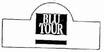 BLU TOUR