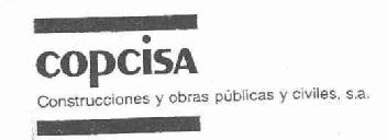 COPCISA CONSTRUCCIONES Y OBRAS PUBLICAS Y CIVILES, S.A
