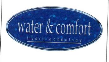 WATER & COMFORT HYDROTECHNOLOGY