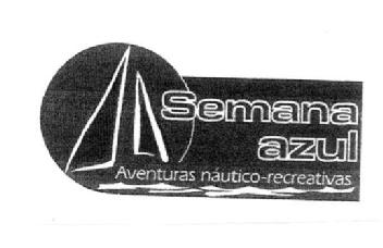 SEMANA AZUL AVENTURAS NAUTICO-RECREATIVAS